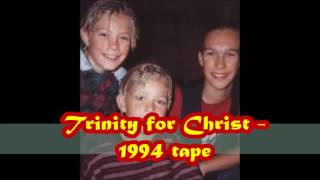Hanson - Trinity For Christ (1994 FULL cassette tape PRE FAME)