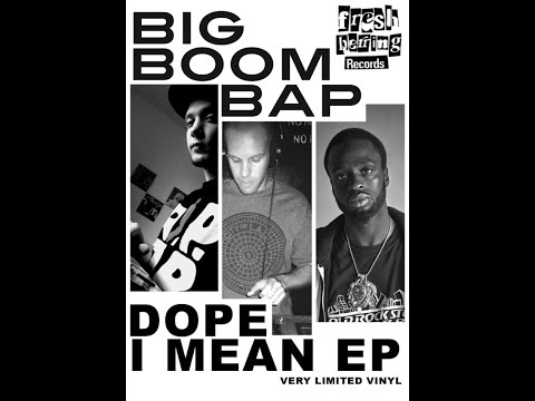 BIG BOOM BAP/DOPE I MEAN EP/SOUNDSCI *LIMITED VINYL* CHOPPED HERRING
