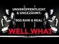 WELL WHAT Rare Swiss Underground 1992 Unreleased Full Album