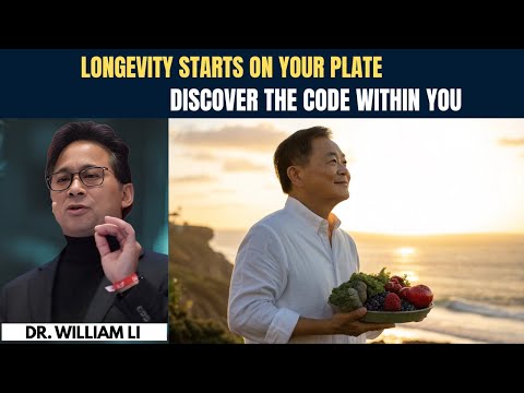 Inside the Longevity Code: Unlock the Foods That Defy Aging | Dr. William Li