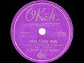 1943 HITS ARCHIVE: Pistol Packin’ Mama - Al Dexter (a #1 record)