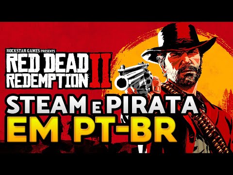 HOW TO CHANGE THE LANGUAGE OF RED DEAD REDEMPTION 2 TO PORTUGUESE [PT-BR]: COMPLETE GUIDE (STEAM ...