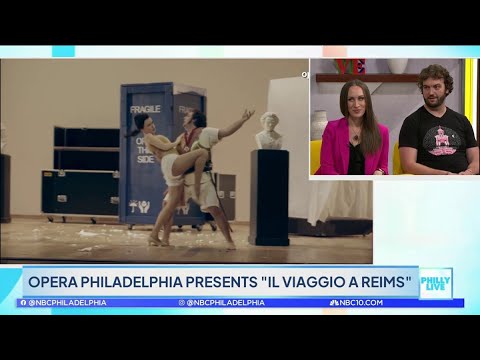 Opera Philadelphia represents  'Il viaggio a Reims.' Here is an inside scoop