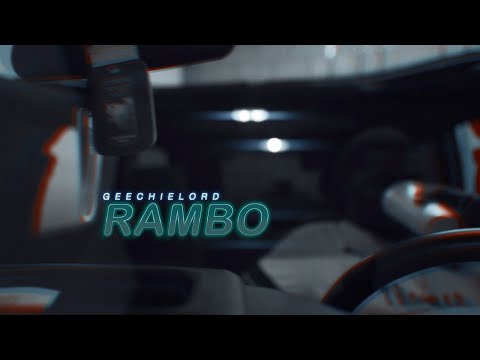 GeechieLord - Rambo (Official Video)