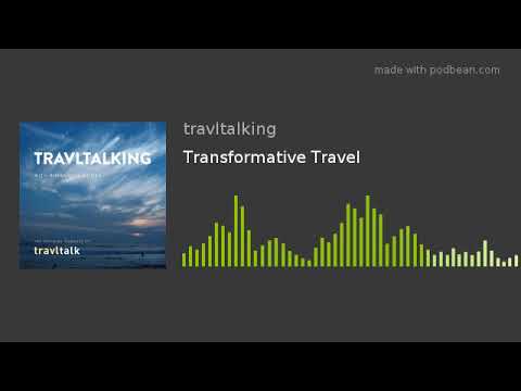 Transformative Travel