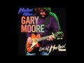 Gary Moore - Out in the Fields (Montreux 2010 ...
