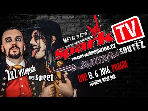 SPARK TV: SOUTĚŽ - koncert AVATAR