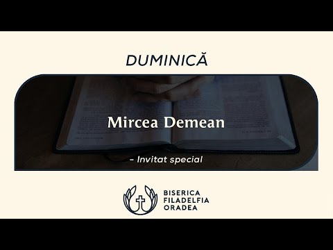 Filadeldia Oradea LIVE - 06 Iunie - 18:00 // Invitat special - Mircea Demean