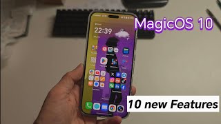 ✨ MagicOS 10 – Top 10 New Features Explained