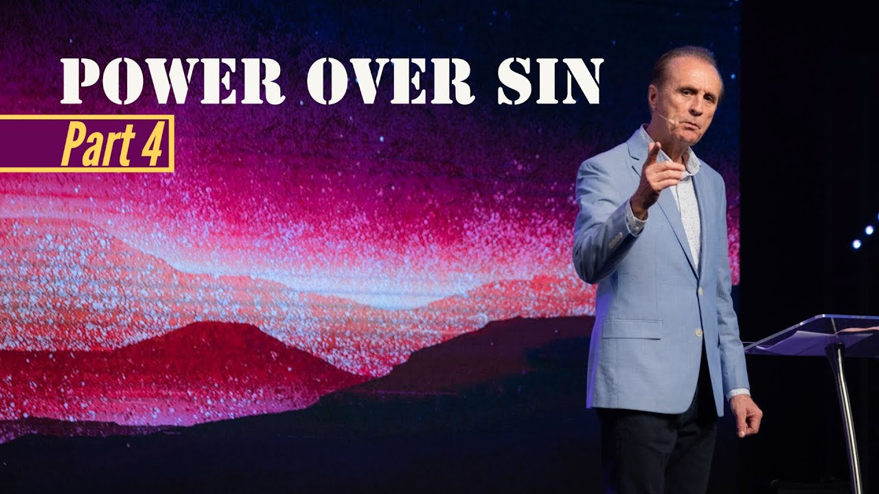 Power Over Sin, Part 4 | Pastor Mirek Hufton
