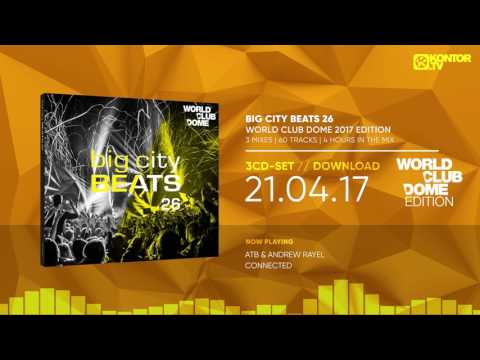 Big City Beats 26 - World Club Dome 2017 Edition (Official Minimix HD)