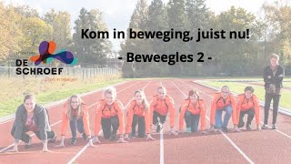 Kom in beweging, juist nu! - Beweegles 2 -