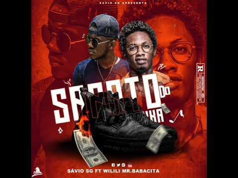Sávio SG Sapato do Boyka feat Wilili Babacita