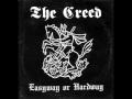 The Creed- Easyway Or Hardway 