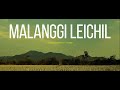 Shinoda Khuman Malanggi Leichil Ft Uttam Official Video