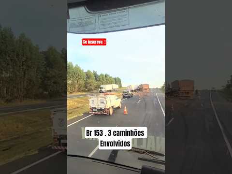 Acidente BR153 em morrinhos_go #shorts
