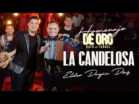 LA CANDELOSA - Elder Dayán Díaz y Julián Rojas (Video Oficial)