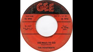 Heartbeats-500 Miles To Go 1958