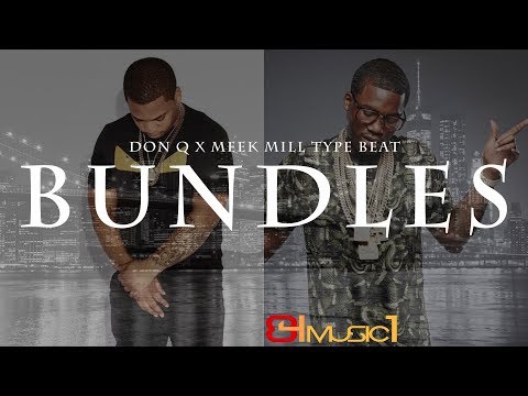 Don Q x Meek Mill Type Beat - Bundles | Rap | Hip Hop | prod by 84music1