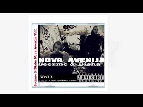 Seezmc & Bisha - Nova Avenija DEO2 (Vol1)