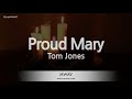 Tom Jones-Proud Mary (Karaoke Version)
