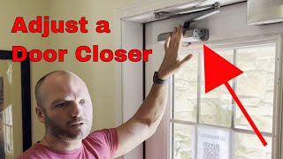 How to adjust a commercial door closure