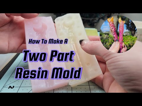 How to Make A Two Part Mold For Resin Crafts