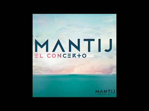 El Concerto Full Album   Mantij