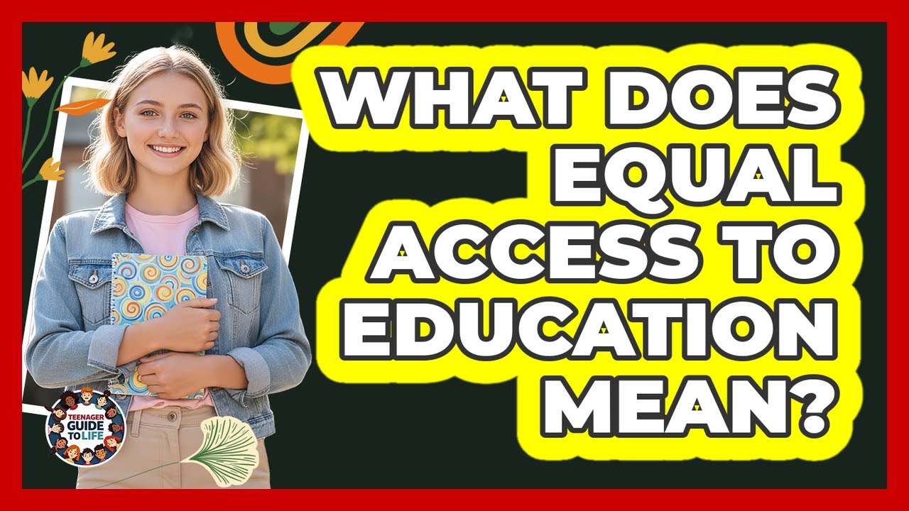 What Does Equal Access To Education Mean?
