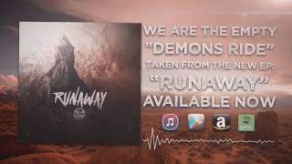 We Are The Empty - Demons Ride (Official Audio)