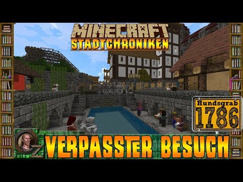 Minecraft Stadtchroniken [#1786] Verpasster Besuch [HD+ Deutsch]