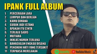 Download lagu LUMPUR DAN BERLIAN - KAMU DIMANA - PERCERAIAN LARA - IPANK FULL ALBUM TEBARU mp3 Download lagu LUMPUR DAN BERLIAN - KAMU DIMANA - PERCERAIAN LARA - IPANK FULL ALBUM TEBARU mp3