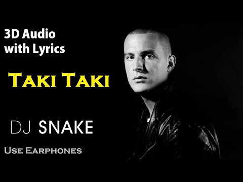 3D Audio with Lyrics\DJ Snake - Taki Taki ft. Ozuna, Cardi B, Selena Gomez\ Use Earphones Video