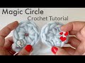 Magic Circle Crochet Tutorial Easy How To For Beginners
