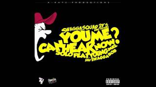 Pat SoLo - Can You Hear Me Now  (feat. Young Mel &amp; Swagga Bob)