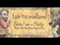 Fair to Midland - Tibet 