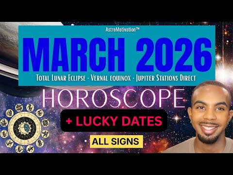 🔮MARCH 2026 FORECAST: All 12 Signs #astrology 