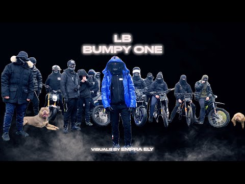 LB - BUMPY ONE (Official Music Video)