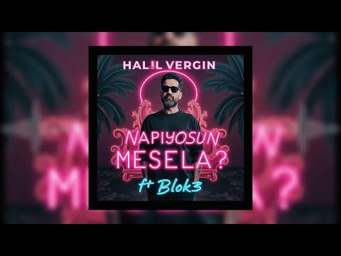 Halil Vergin ⭕️ What are you doing For example ft. Blok3
