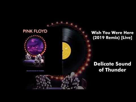 Videoclip de Wish You Were Here (2019 remix Live) — Pink Floyd