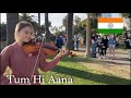 Tum Hi Aana Violin Cover by Karolina Protsenko | Hindi song