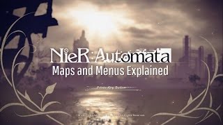 Nier Automata Maps and Menus Explained