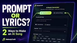 Suno AI Alternative: 2 Ways to Make a Song with MelodyCraft