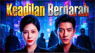 Download lagu ⚡FULL  | sapu bersih kejahatan |  keadilan berdarah | Tindakan keras drama china | #LuminaReels mp3