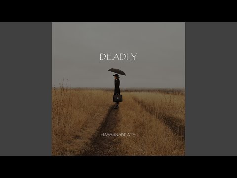 Deadly