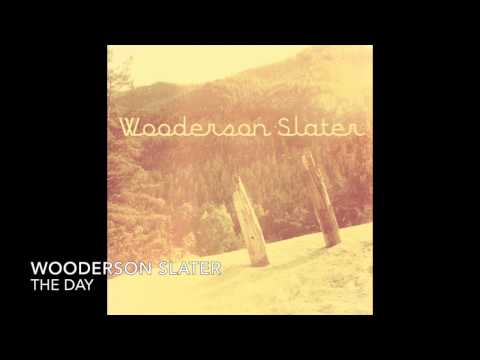 Wooderson Slater - The Day