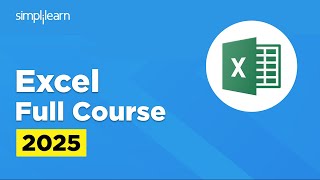 Excel Full Course 2025 | Excel Tutorial For Beginners | Microsoft Excel Course | Simplilearn