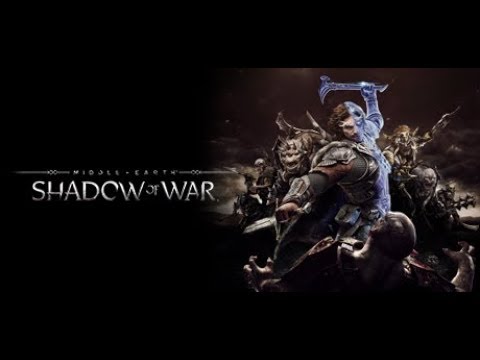 Shadow of War Part 22 Of Ghuls and Graugs/The Burning Forrest Story Missions [PC]