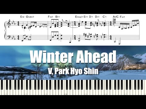 V, 박효신 (PARK HYO SHIN) - Winter Ahead | Piano Tutorial | Sheet Music (피아노 악보)