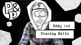 Pen & Paper T.E.A.R.S | Vorstellung Stanley Balls